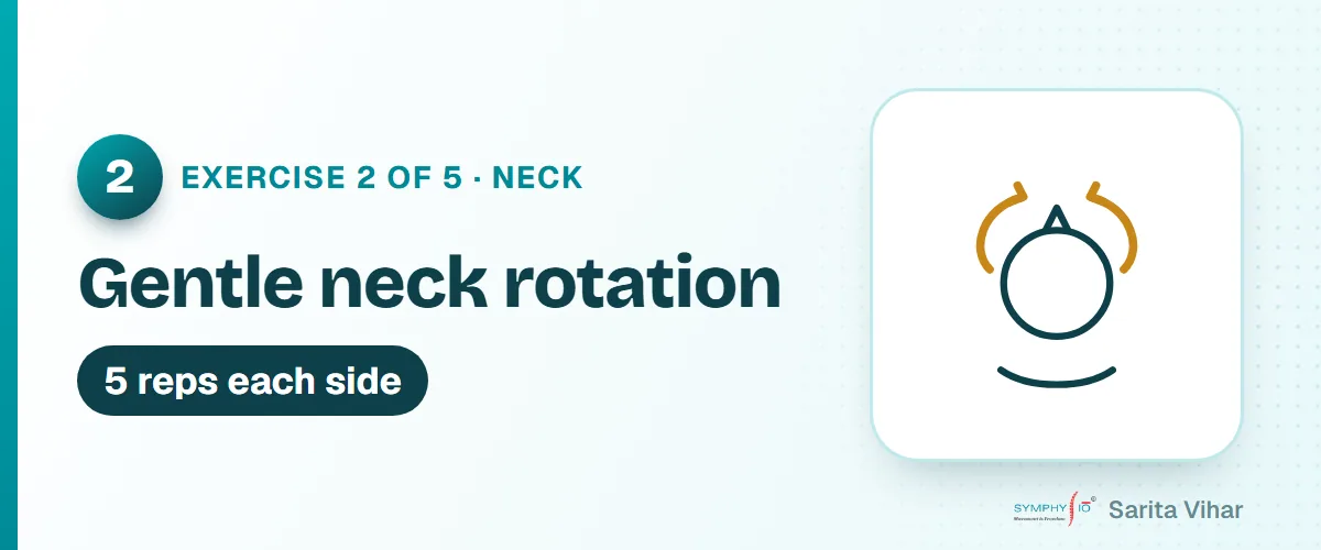 Gentle neck rotation exercise for cervical spondylosis